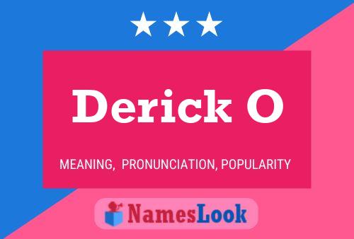 Póster del nombre Derick O