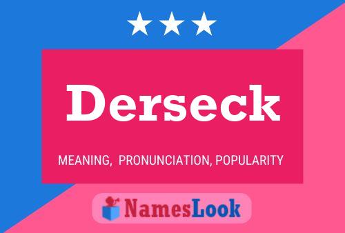 Póster del nombre Derseck