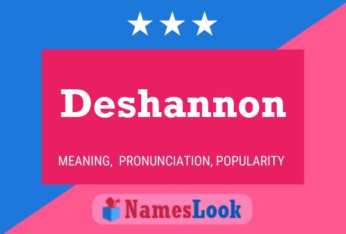 Póster del nombre Deshannon