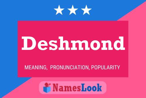 Póster del nombre Deshmond