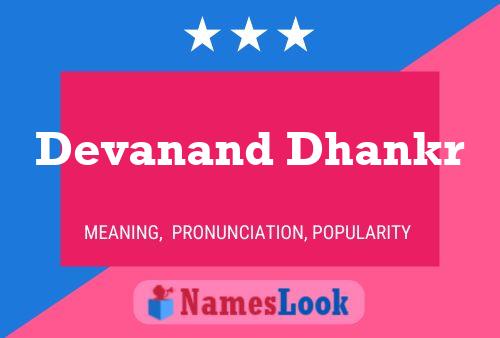 Póster del nombre Devanand Dhankr