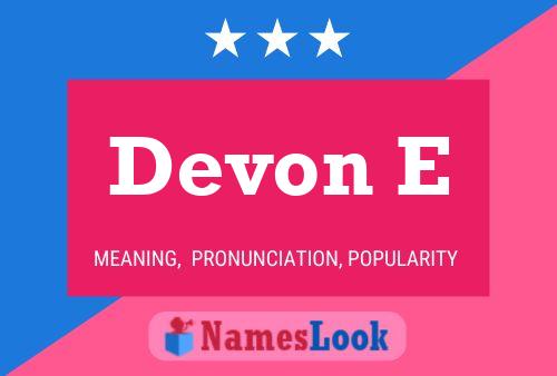 Póster del nombre Devon E