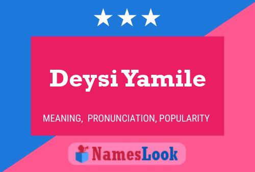 Póster del nombre Deysi Yamile