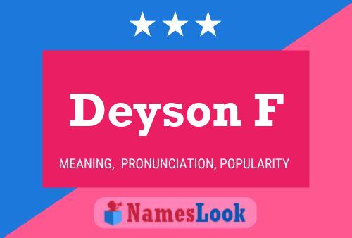 Póster del nombre Deyson F