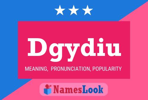 Póster del nombre Dgydiu