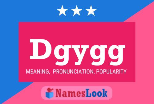 Póster del nombre Dgygg