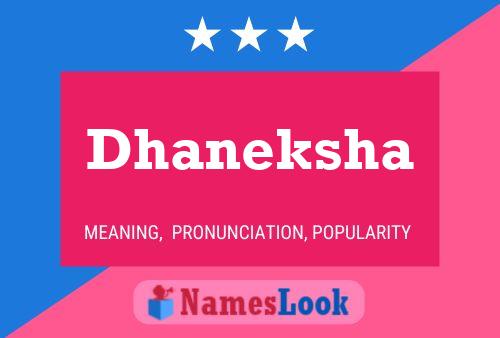 Póster del nombre Dhaneksha