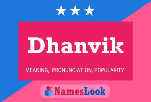 Póster del nombre Dhanvik