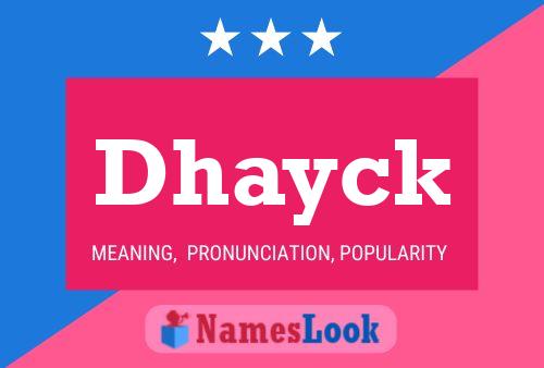 Póster del nombre Dhayck