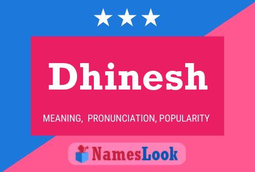 Póster del nombre Dhinesh