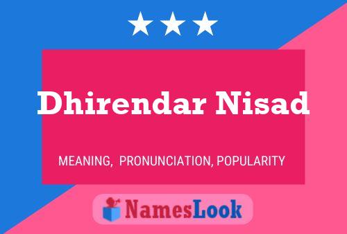 Póster del nombre Dhirendar Nisad