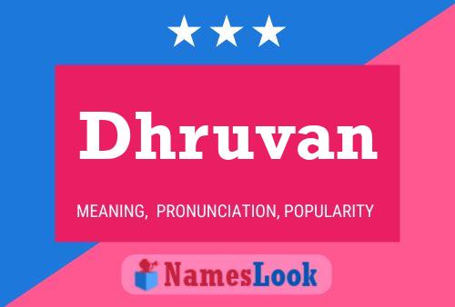 Póster del nombre Dhruvan