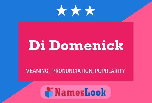 Póster del nombre Di Domenick