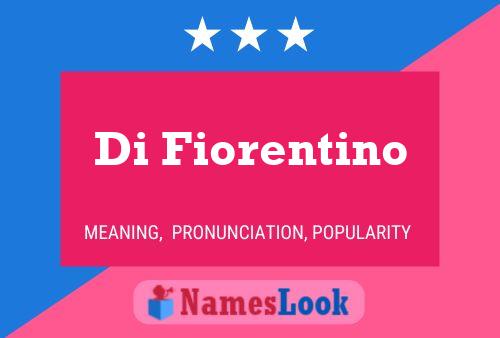 Póster del nombre Di Fiorentino