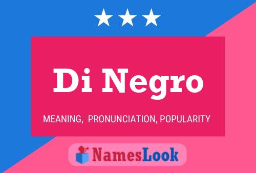 Póster del nombre Di Negro