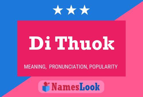 Póster del nombre Di Thuok