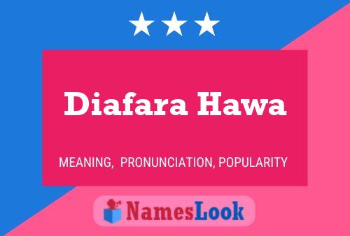 Póster del nombre Diafara Hawa