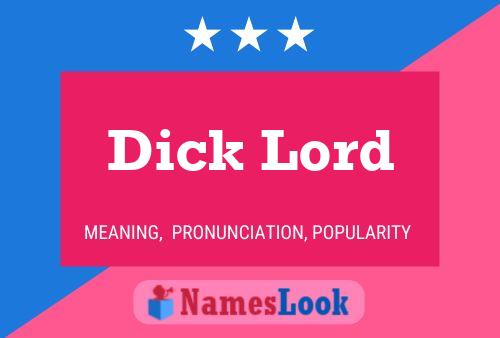 Póster del nombre Dick Lord