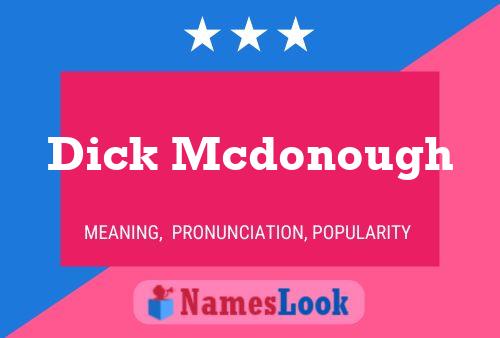 Póster del nombre Dick Mcdonough