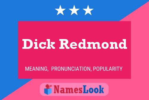 Póster del nombre Dick Redmond