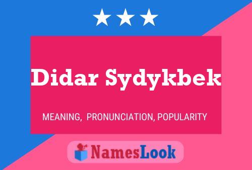 Póster del nombre Didar Sydykbek