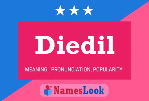 Póster del nombre Diedil