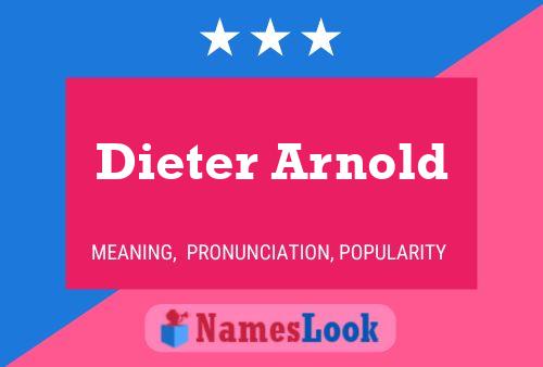 Póster del nombre Dieter Arnold