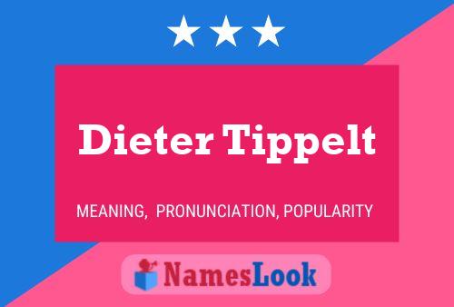 Póster del nombre Dieter Tippelt