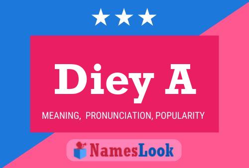 Póster del nombre Diey A