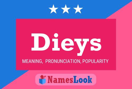 Póster del nombre Dieys