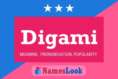 Póster del nombre Digami