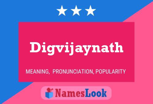 Póster del nombre Digvijaynath