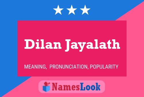 Póster del nombre Dilan Jayalath