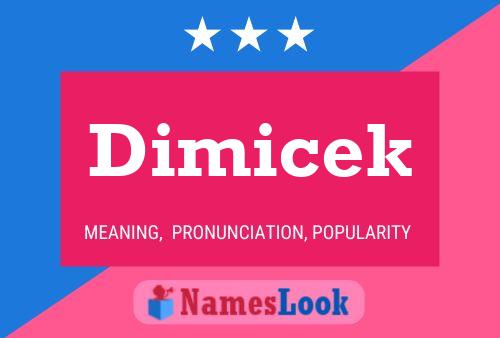 Póster del nombre Dimicek