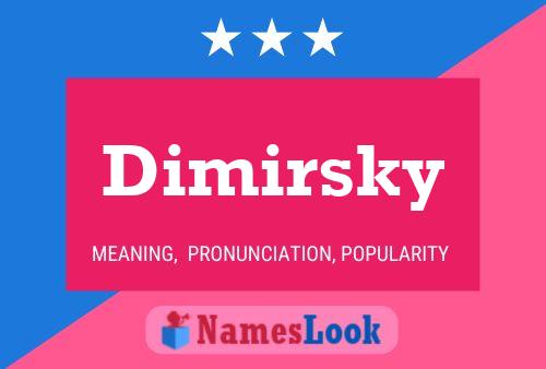 Póster del nombre Dimirsky