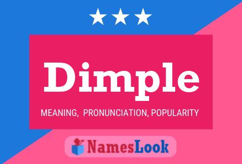 Póster del nombre Dimple