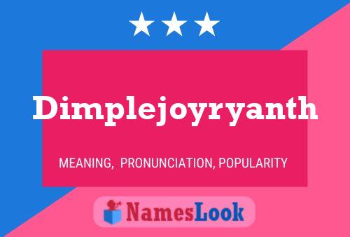 Póster del nombre Dimplejoyryanth