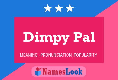 Póster del nombre Dimpy Pal