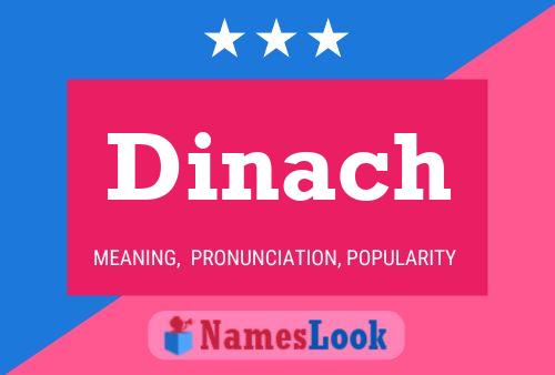 Póster del nombre Dinach