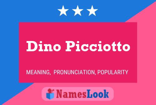 Póster del nombre Dino Picciotto