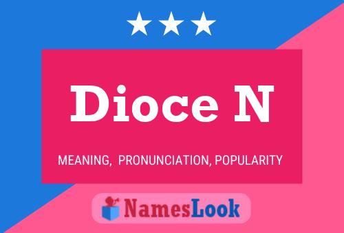 Póster del nombre Dioce N