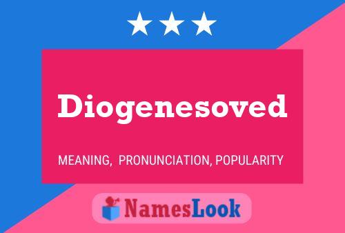 Póster del nombre Diogenesoved