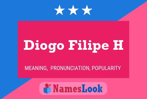 Póster del nombre Diogo Filipe H