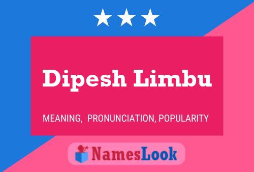 Póster del nombre Dipesh Limbu