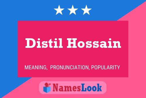 Póster del nombre Distil Hossain