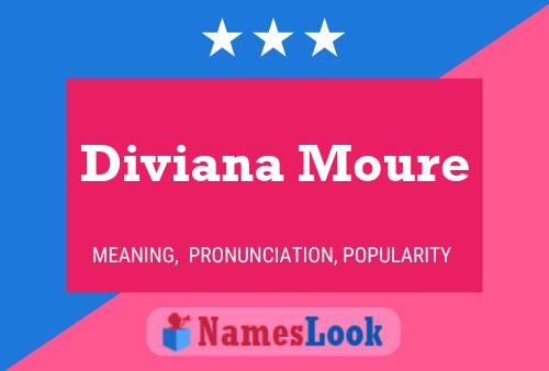 Póster del nombre Diviana Moure