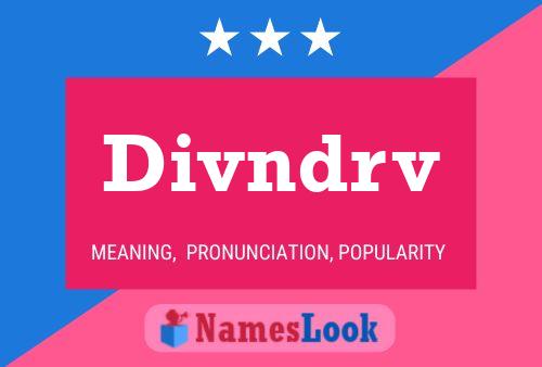 Póster del nombre Divndrv