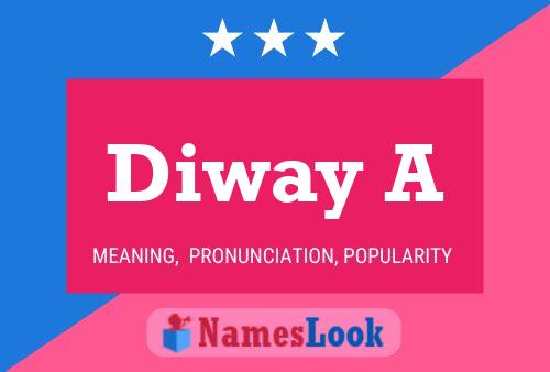 Póster del nombre Diway A