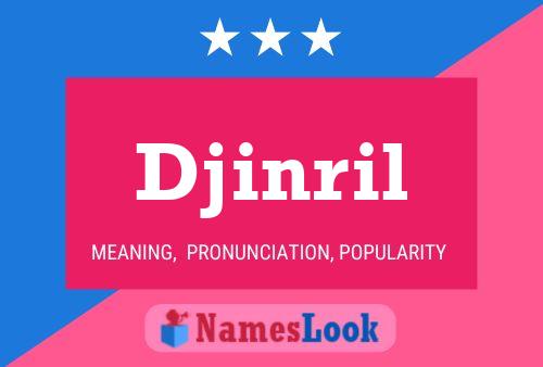 Póster del nombre Djinril