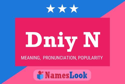 Póster del nombre Dniy N